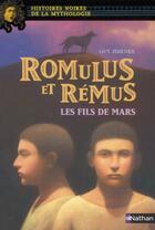 Couverture du livre « Romulus et Rémus ; les fils de Mars » de Guy Jimenes aux éditions Nathan