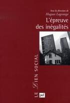 Couverture du livre « L'épreuve des inégalités » de Hugues Lagrange aux éditions Puf