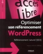 Couverture du livre « Optimiser son référencement Wordpress » de Daniel Roch aux éditions Eyrolles
