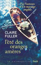 Couverture du livre « L'été des oranges amères » de Claire Fuller aux éditions Stock