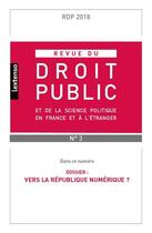 Couverture du livre « Revue du droit public et de la science politique france et etranger n 3-2018 » de  aux éditions Lgdj