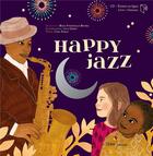 Couverture du livre « Happy Jazz » de Carl Norac et Ilya Green aux éditions Didier Jeunesse