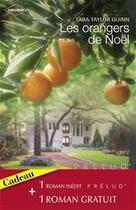 Couverture du livre « Les orangers de Noël ; l'enfant du hasard » de Tara Taylor Quinn et Brenda Novak aux éditions Harlequin