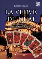 Couverture du livre « La veuve du quai » de Robert Jordan aux éditions Amalthee