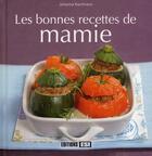 Couverture du livre « Les bonnes recettes de mamie » de Kaufmann Johann aux éditions Editions Esi
