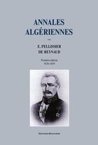 Couverture du livre « Annales algériennes » de Pellissier De Reynau aux éditions Bouchene