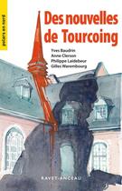 Couverture du livre « Des nouvelles de Tourcoing » de  aux éditions Ravet-anceau