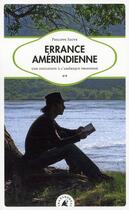 Couverture du livre « Errance amérindienne ; une initiation à l'Amérique profonde » de Philippe Sauve aux éditions Transboreal