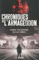 Couverture du livre « Chroniques de l'Armageddon t.1 » de J. L. Bourne aux éditions Panini