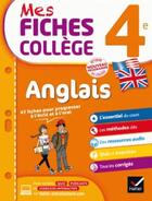 Couverture du livre « Mes fiches college anglais 4e » de Prevot Nada aux éditions Hatier