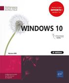 Couverture du livre « Windows 10 (4e édition) » de Myriam Gris aux éditions Eni