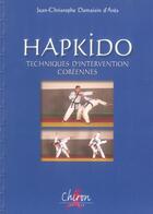 Couverture du livre « Hapkido » de Jean-Christophe Damaisin D'Ares aux éditions Chiron