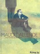 Couverture du livre « Maudit Allende ! » de Olivier Bras et Jorge Gonzales aux éditions Futuropolis
