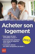 Couverture du livre « Acheter son logement (édition 2022) » de Catherine Doleux aux éditions Prat Editions