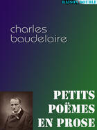 Couverture du livre « Le spleen de Paris » de Charles Baudelaire aux éditions Tiers Livre