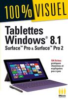 Couverture du livre « Tablettes Windows 8.1 ; Surface Pro et Surface Pro 2 » de Jean-Georges Saury et Sylvain Caicoya aux éditions Ma