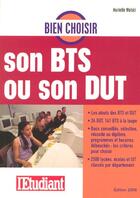 Couverture du livre « Bien choisir son bts ou son dut (edition 2006) » de Murielle Wolski aux éditions L'etudiant