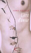 Couverture du livre « L'Ecrit D'Amour » de Asha Amnour aux éditions Le Cercle