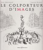 Couverture du livre « Le colporteur d'images » de Berman/Quesemand aux éditions Alternatives