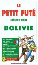 Couverture du livre « Bolivie 1998, le petit fute » de Collectif Petit Fute aux éditions Le Petit Fute