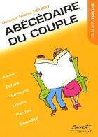 Couverture du livre « Abecedaire du couple » de Michel Pouget aux éditions Jubile