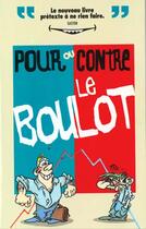 Couverture du livre « Rictus t.16; pour ou contre le boulot » de Gaston aux éditions Vents D'ouest