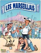 Couverture du livre « Les Marseillais » de Fab/Domon aux éditions Jungle