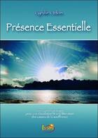 Couverture du livre « Présence essentielle » de Cyrille Odon aux éditions Iero-resolution