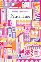 Couverture du livre « Petite laine » de Amelie Panneton aux éditions Les Editions De Ta Mere