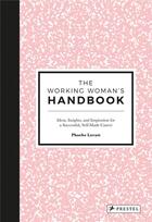 Couverture du livre « The working woman s handbook » de Lovatt Phoebe aux éditions Prestel