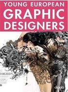 Couverture du livre « Young european graphic designers » de  aux éditions Daab