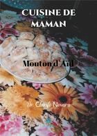 Couverture du livre « Cuisine de maman » de Nouara Cherifi aux éditions Le Lys Bleu