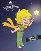 Couverture du livre « Le petit prince & ses amis t01 » de  aux éditions Panini