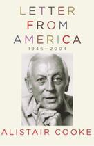 Couverture du livre « Letter from america: 1946-2004 » de Alistair Cooke aux éditions Adult Pbs