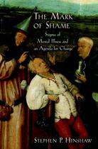 Couverture du livre « The Mark of Shame: Stigma of Mental Illness and an Agenda for Change » de Hinshaw Stephen P aux éditions Oxford University Press Usa