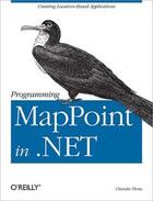 Couverture du livre « Programming MapPoint in .NET » de Chandu Thota aux éditions O'reilly Media