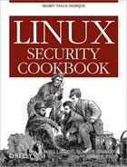 Couverture du livre « Linux security cookbook » de Daniel Barrett aux éditions O Reilly