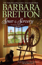 Couverture du livre « Spun By Sorcery » de Barbara Bretton aux éditions Penguin Group Us