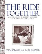 Couverture du livre « The Ride Together » de Karasik Judy aux éditions Washington Square Press