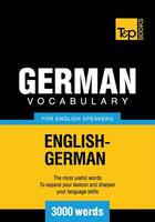 Couverture du livre « German Vocabulary for English Speakers - 3000 Words » de Andrey Taranov aux éditions T&p Books