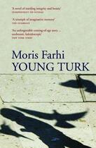 Couverture du livre « Young Turk » de Moris Farhi aux éditions Saqi Books Digital