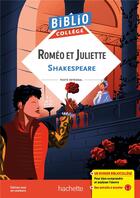 Couverture du livre « Roméo et Juliette » de William Shakespeare et Anne-Laure Chat aux éditions Hachette Education