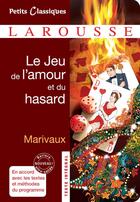 Couverture du livre « Le jeu de l'amour et du hasard » de Pierre De Marivaux aux éditions Larousse