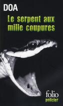 Couverture du livre « Le serpent aux mille coupures » de Doa aux éditions Gallimard