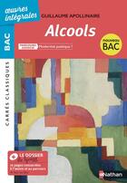 Couverture du livre « Alcools » de Guillaume Apollinaire aux éditions Nathan