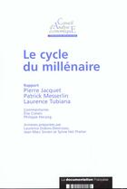 Couverture du livre « Rapports du cae n.20 ; le cycle du millenaire » de  aux éditions Documentation Francaise