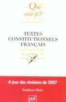 Couverture du livre « Textes constitutionnels français (20e édition) » de Stephane Rials aux éditions Que Sais-je ?