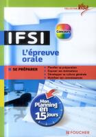 Couverture du livre « VISA ; ifsi ; l'épreuve orale ; mon planning en 15 jours » de Jackie Pillard aux éditions Foucher