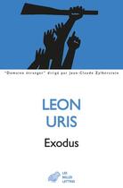 Couverture du livre « Exodus » de Leon Marcus Uris aux éditions Belles Lettres