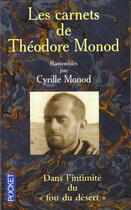 Couverture du livre « Carnets De Theodore Monod » de Cyrille Monod aux éditions Pocket